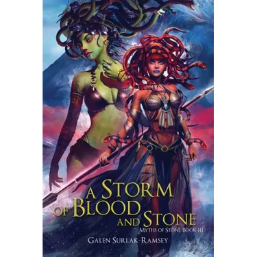 A Storm of Blood and Stone