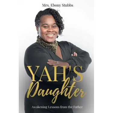 Yah's Daughter: Awakening Lessons from the Father