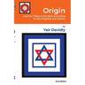 Origin: Lost Ten Tribes in the West According to the Prophets and History