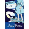 Midnight Ice: A Madison Night Mystery