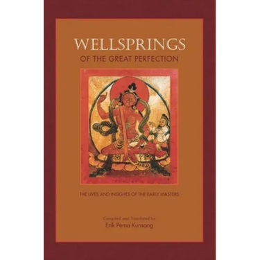 Wellsprings of the Great Perfection