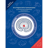 Art of Appreciative Communication: 101 Exercises to inspire Trainers based on Nonviolent Communication