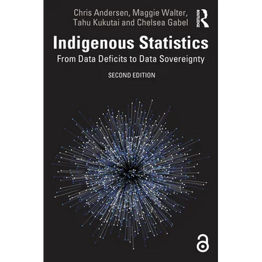 Indigenous Statistics: From Data Deficits to Data Sovereignty