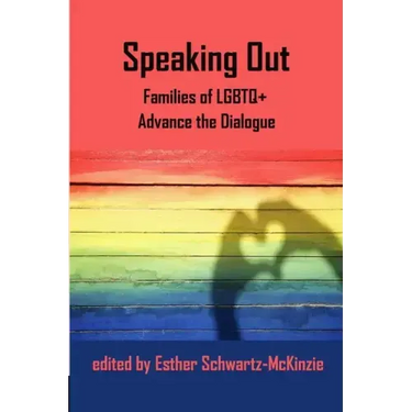 Speaking Out: Families of LGBTQ+ Advance the Dialogue