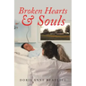 Broken Hearts & Souls