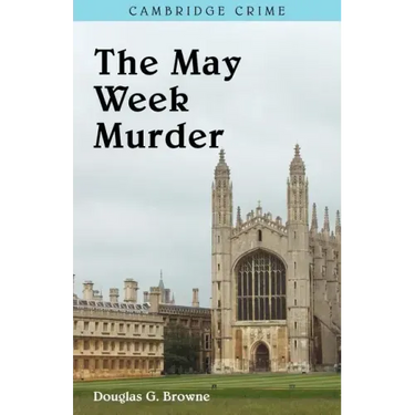 The May Week Murders