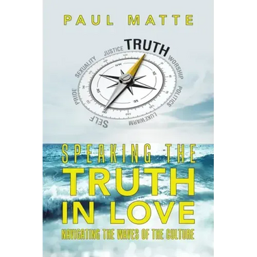 Speaking the Truth in Love: Navigating the Waves of the Culture