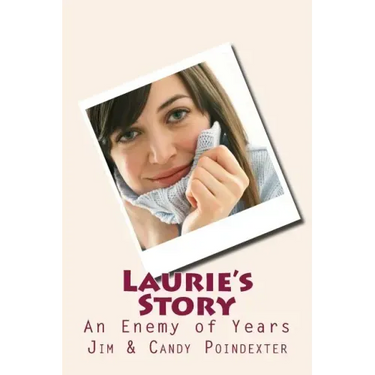 Laurie's Story: An Enemy of Years
