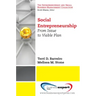 Social Entrepreneurship: From Issue to Viable Plan