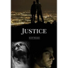 Justice: A Novella