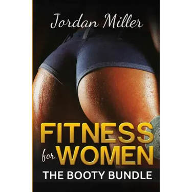 Fitness for Women: The Booty Bundle