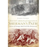 South Carolina Civilians in Sherman's Path: Stories of Courage Amid Civil War Destruction