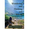 Wandering and Thinking and Hiking