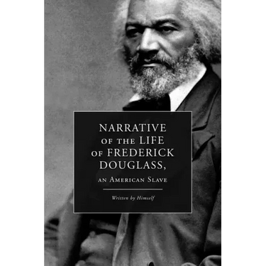 Narrative of the Life of Frederick Douglass, an American Slave