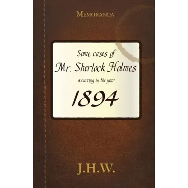 1894: Some Adventures of Mr. Sherlock Holmes