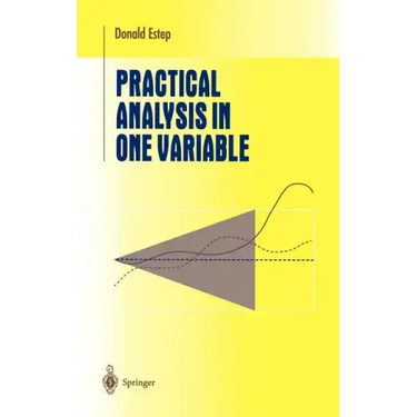 Practical Analysis in One Variable