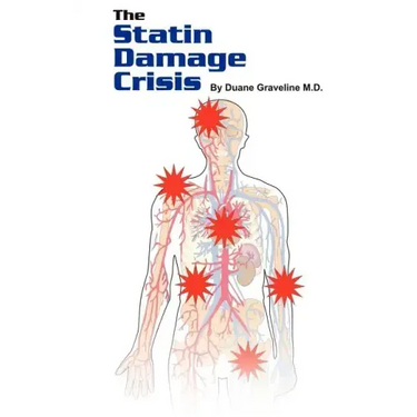 The Statin Damage Crisis