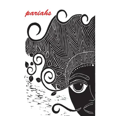 Pariahs