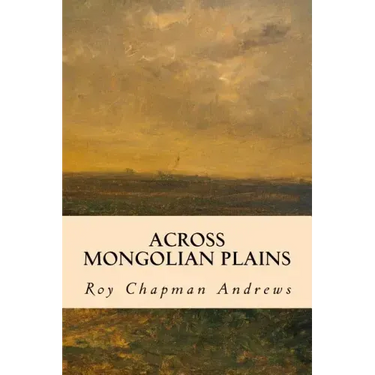 Across Mongolian Plains