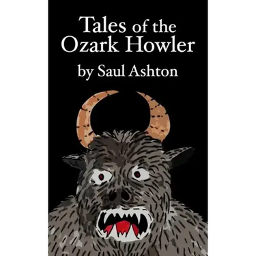 Tales of the Ozark Howler