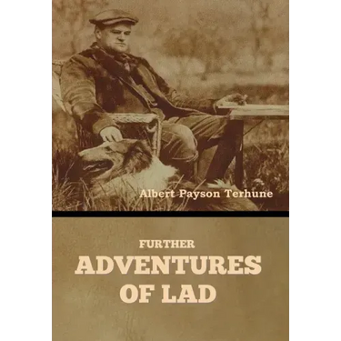 Further Adventures of Lad