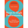 8 Steps to High Performance: Focus on What You Can Change (Ignore the Rest)