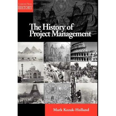 The History of Project Management