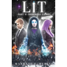 LIT Part 5: Darkness Comes (paperback edition)