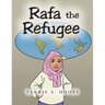 Rafa the Refugee