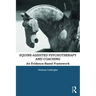 Equine-Assisted Psychotherapy and Coaching: An Evidence-Based Framework