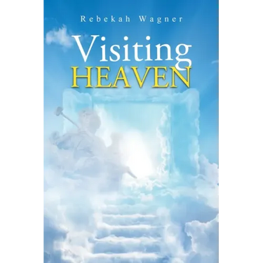 Visiting Heaven