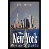 The New York Writer's Guide