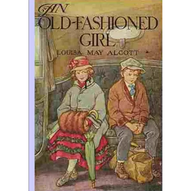 An Old Fashioned Girl
