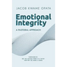 Emotional Integrity: A Pastoral Approach