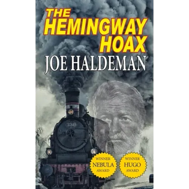 The Hemingway Hoax-Hugo and Nebula Winning Novella