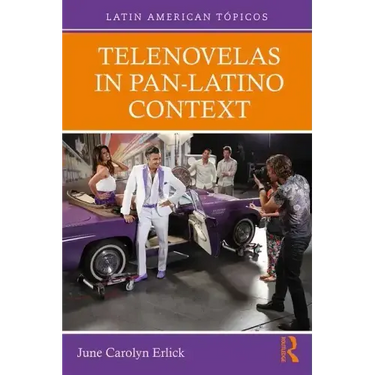 Telenovelas in Pan-Latino Context