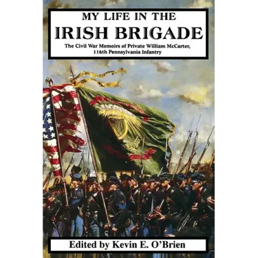 My Life in the Irish Brigade