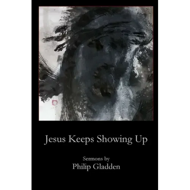 Jesus Keeps Showing Up