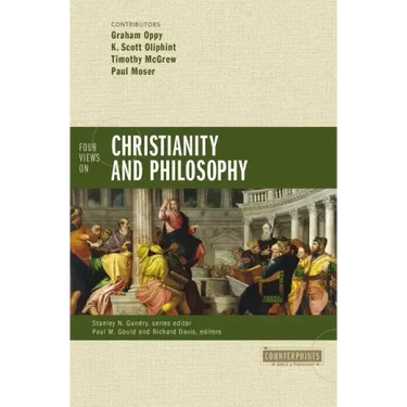 Four Views on Christianity and Philosophy
