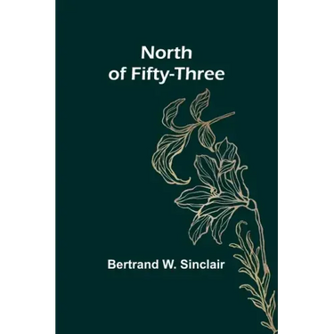 North of Fifty-Three