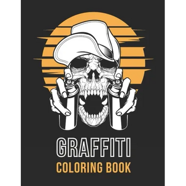 Graffiti Coloring Book: Street Art - Stress Relieving Activity for Adults & Teens - Hip Hop Style (Large 8.5x11 Inch, Glossy Cover)