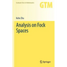 Analysis on Fock Spaces