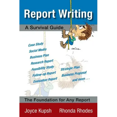 Report Writing: A Survival Guide