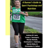 A runner's guide to sport psychology and nutrition