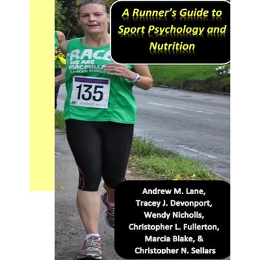 A runner's guide to sport psychology and nutrition