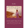 I Just Can't Tell It All: God's Mircles In Me