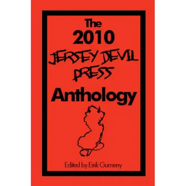 The 2010 Jersey Devil Press Anthology
