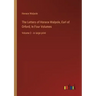 The Letters of Horace Walpole, Earl of Orford; In Four Volumes: Volume 2 - in large print