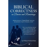 Biblical Correctness on Divorce and Remarriage