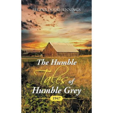 The Humble Tales of Humble Grey: 1947